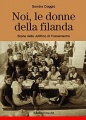 LIBRO - NOI DONNE DELLA FILANDA.JPG